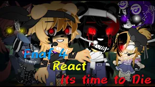 Fnaf 4 React İts Time To Die