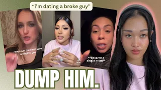"i'm dating a broke guy but he has a great personality" [no he doesn't]