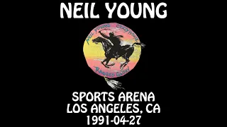 Neil Young - 1991-04-27 - Los Angeles, CA @ Sports Arena [Audio]