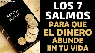 7 Salmos para que el Dinero abunde en tu Vida