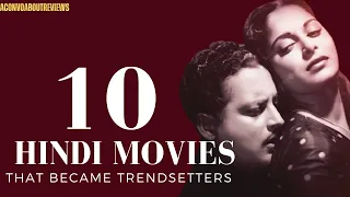 10 Hindi Movies That Became Trendsetters in Filmmaking, Culture & Fashion |