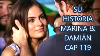 SU HISTORIA MARINA & DAMIÁN CAP 119