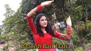 Baarish Ban Jaana Dance Cover || Jab Mai Badal Ban Jau || Payal Dev || Stebin Ben || DW RIYA