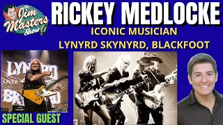 Rickey Medlocke Tours With Lynyrd Skynyrd, Founded Blackfoot, Talks All on The Jim Masters Show