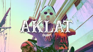 DUST - AKLAT (Official Music Video)