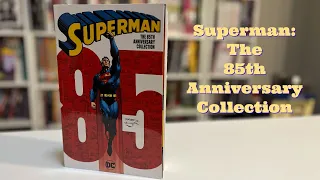 Superman: The 85th Anniversary Collection Overview