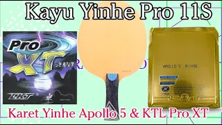 Blade Yinhe Pro 11 S Rubber Apollo 5 & KTL Pro XT