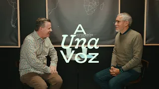 A Una Voz - Entrevista con Ps. Marcos Richards & Marco Barrientos