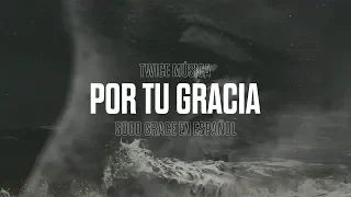 TWICE MÚSICA - Por tu gracia (Hillsong United - Good Grace en español)