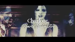 Charlotte | Hearts Under Fire