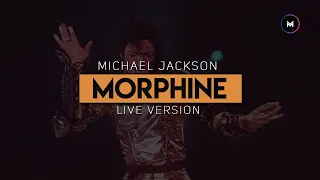 MORPHINE (Live Studio Interpretation) | Michael Jackson