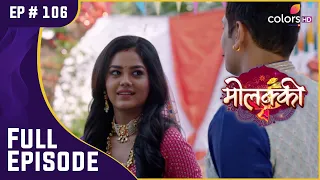 Purvi के लिए Virendra का उपहार | Molkki | मोलक्की | Full Episode | Ep. 106