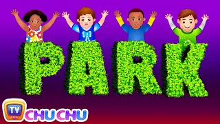 Let's Go To The Park! - Park Songs & Nursery Rhymes For Children | #readalong with ChuChu TV