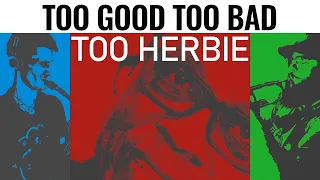 Too Good, Too Bad, Too Herbie (Cowboy Bebop x Herbie Hancock) // Magnificent Danger