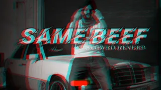 Same Beef | Sidhu moose wala | Punjabi song [slowed+Reverb] rap song #veiws #lofimusic #viralsong