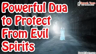 Powerful Dua to Protect From Evil Spirits ᴴᴰ ┇Mufti Menk┇ Dawah Team