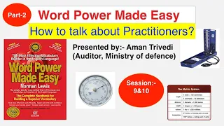 Part-2 How to talk about Practitioners? |Summary of Word Power Made Easy Norman Lewis (Session-9&10)