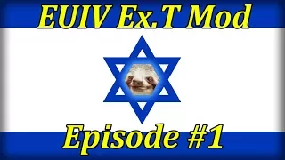 Let's Play EUIV Extended TImeline Israel Episode 1 (L'CHAIM!)