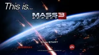 This Is... Mass Effect 3 | Rooster Teeth