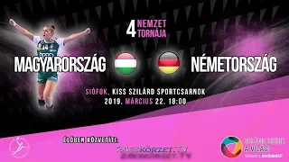 4 Nemzet Tornája Junior: Magyarország - Németország Női Junior válogatott kézilabda mérkőzés