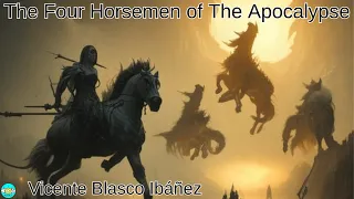 The Four Horsemen of the Apocalypse - Videobook Part 1/2 🎧 Audiobook with Scrolling Text 📖