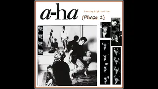 a-ha - Hunting High and Low (phaze 1)