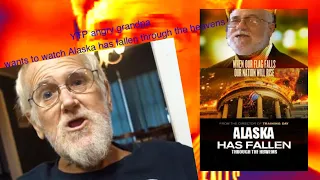 YTP: Angry Grandpa Wants To Watch Alaska Has Fallen Through The Heavens!