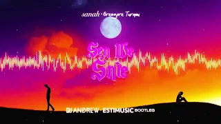 sanah & Grzegorz Turnau - Sen we śnie (DJ ANDREW X ESTIMUSIC REMIX)