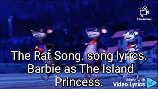 The Rat Song. song lyrics. Barbie as the island princess