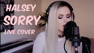 Halsey - Sorry (Live Cover)