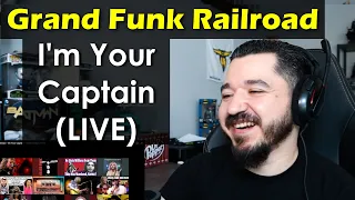 GRAND FUNK RAILROAD - I'm Your Captain LIVE 1971 | FIRST TIME REACTION TO IM YOUR CAPTAIN