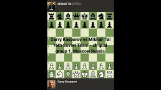 Garry Kasparov vs Mikhail Tal  |  16th Soviet Team - ch qual group 1, Moscow Russia