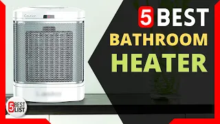 🏆 5 Best Heater for Bathroom You Can Buy In 2021