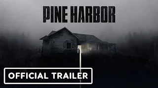 Pine Harbor - Exclusive Gameplay Video | Black Summer 2023