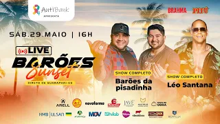 LIVE BARÕES SUNSET | Os Barões da Pisadinha & Léo Santana