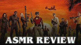 THE SUICIDE SQUAD - ASMR MOVIE REVIEW