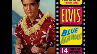 Elvis Presley - Blue Hawaii (1961)