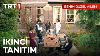 Benim Güzel Ailem 2. Tanıtım