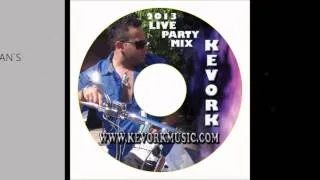 KEVORK ARTINIAN LIVE PARTY MIX 2013 KAVARAGAN SHARAN