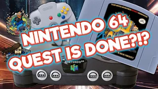IS NINTENDO 64 QUEST DONE? #Nintendo #Videogames #gaming