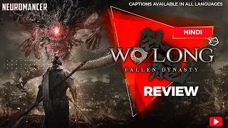 Wo Long: Fallen Dynasty Review in Hindi (Captions available in all languages)