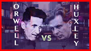 1984 vs Brave New World - Orwell and Huxley cosmic battle