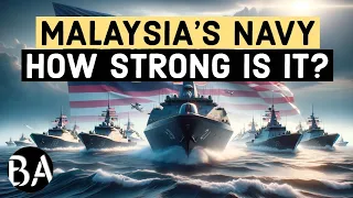 The Malaysia Navy | How Strong is it?