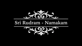 Sri Rudram - Namakam with meaning