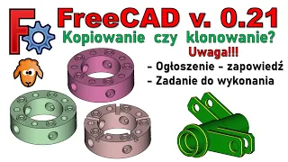 [343] FreeCAD - klonowanie, kopiowanie, zadanie dla Widzów i ogłoszenie | tutorial | poradnik | PL