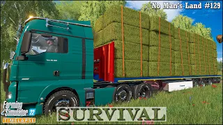 Survival in No Man's Land Ep.129🔹Baling Hay. Making & Transporting 134 Hay Square Bales🔹FS 22