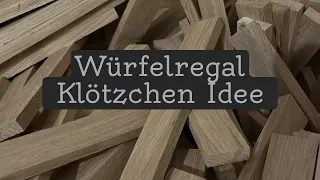 Regal selber bauen | Klötzchen Idee |Würfelregal selbst gemacht