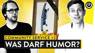 Was darf Humor? | COMMUNITY SERVICE | WALULIS