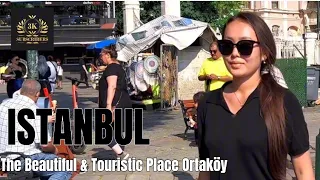 Ortaköy Attractive-Exciting In Istanbul Walking Tour 2023 August-4K 60fps