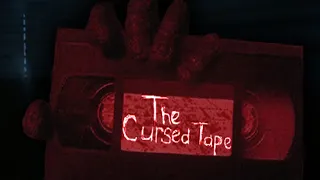 The Cursed Tape